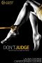 [Judgment 01] • Don't Judge